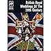 British Royal Weddings Of The 20th Century
