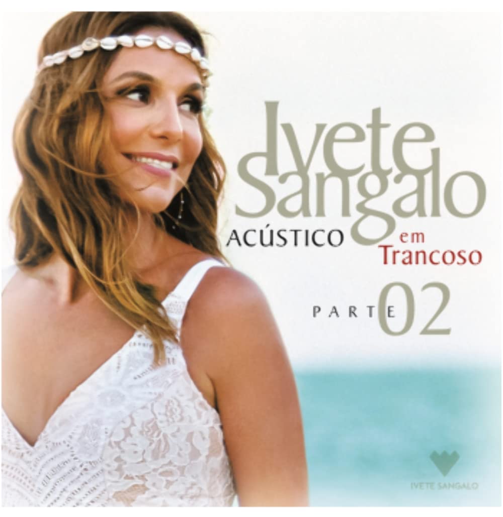 Acustico Em Trancoso - Part 2