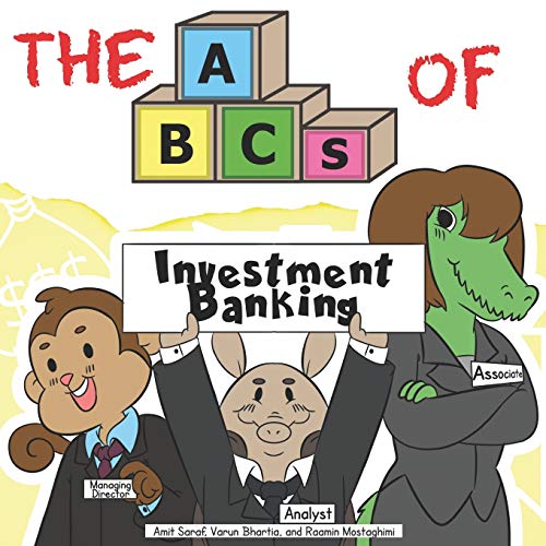 The ABCs of Investment Banking (Very Young Professionals)