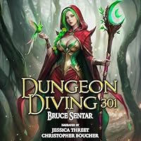 Dungeon Diving 301