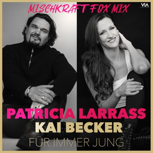 Patricia Larrass, Kai Becker & Mischkraft