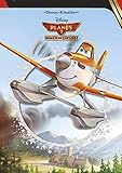  Planes 2: Immer im Einsatz: Das Buch zum neuen Disney-Abenteuer