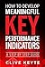 Developing Meaningful Key Performance Indicators