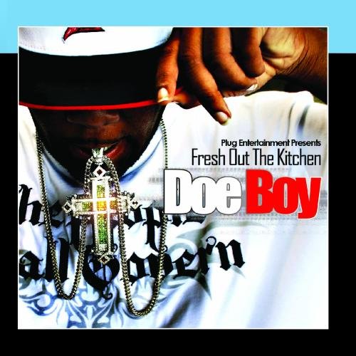 DOE BOY - Fresh Out The Kitchen - Amazon.com Music