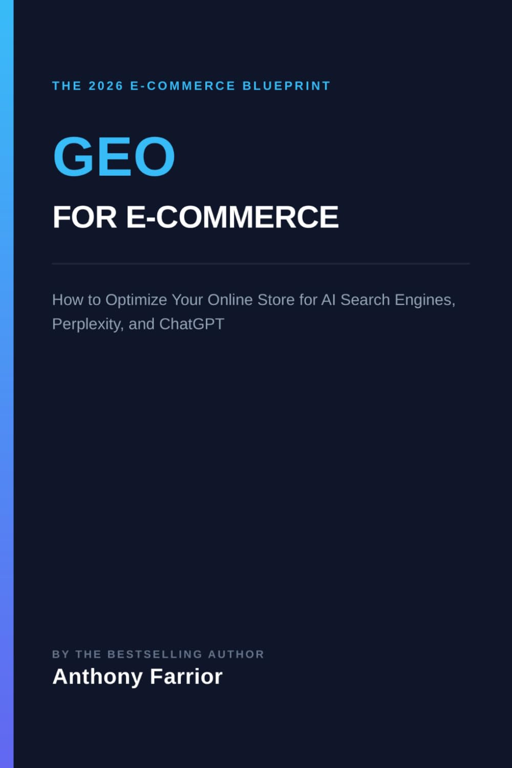 GEO for E-Commerce: How to Optimize Your Online Store for AI Search Engines, Perplexity, and ChatGPT