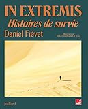  In extremis: Histoires de survie