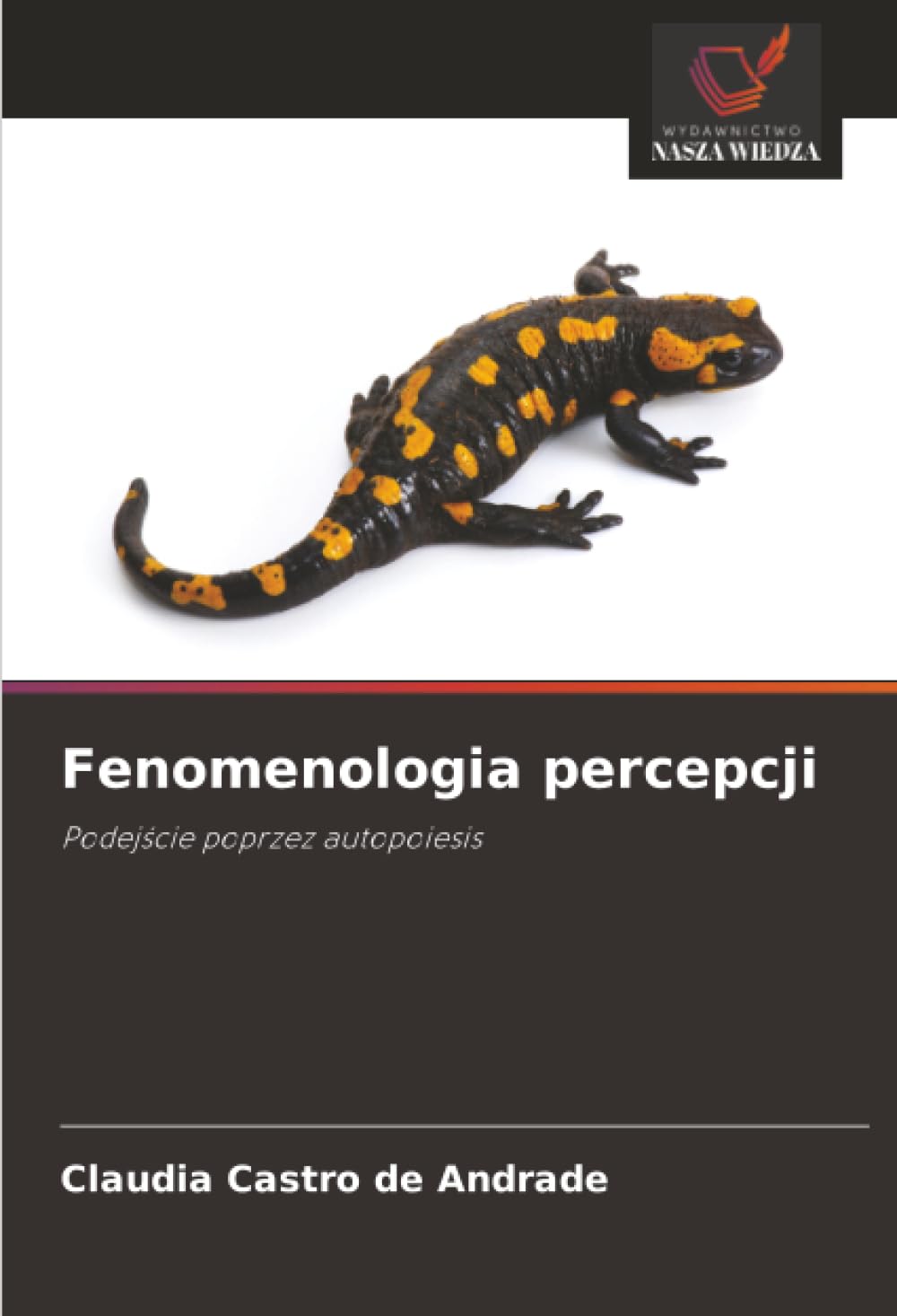 Fenomenologia percepcji: Podejście poprzez autopoiesis