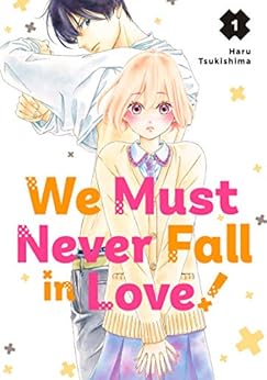 Kindle Store,Kindle eBooks,Comics, Manga & Graphic Novels We Must Never Fall in Love! Vol. 1 Haru Tsukishima