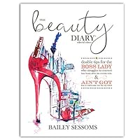 The Beauty Diary: Editorial Edition 0997713070 Book Cover