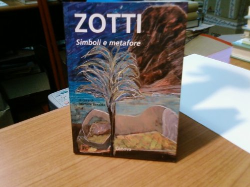  Carmelo Zotti. Simboli e metafore