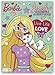 Barbie Live Life with Love Jumbo Coloring Book - Jumbo Size 7.5