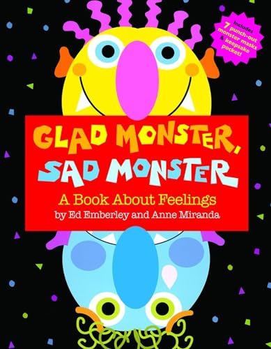 Glad Monster, Sad Monster: A Book About Feelings