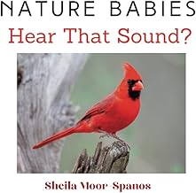 Nature Babies: Hear That Sound?