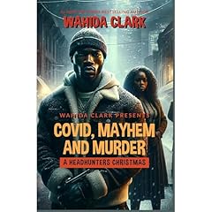Covid, Mayhem and Murder Audiolibro Por Wahida Clark arte de portada