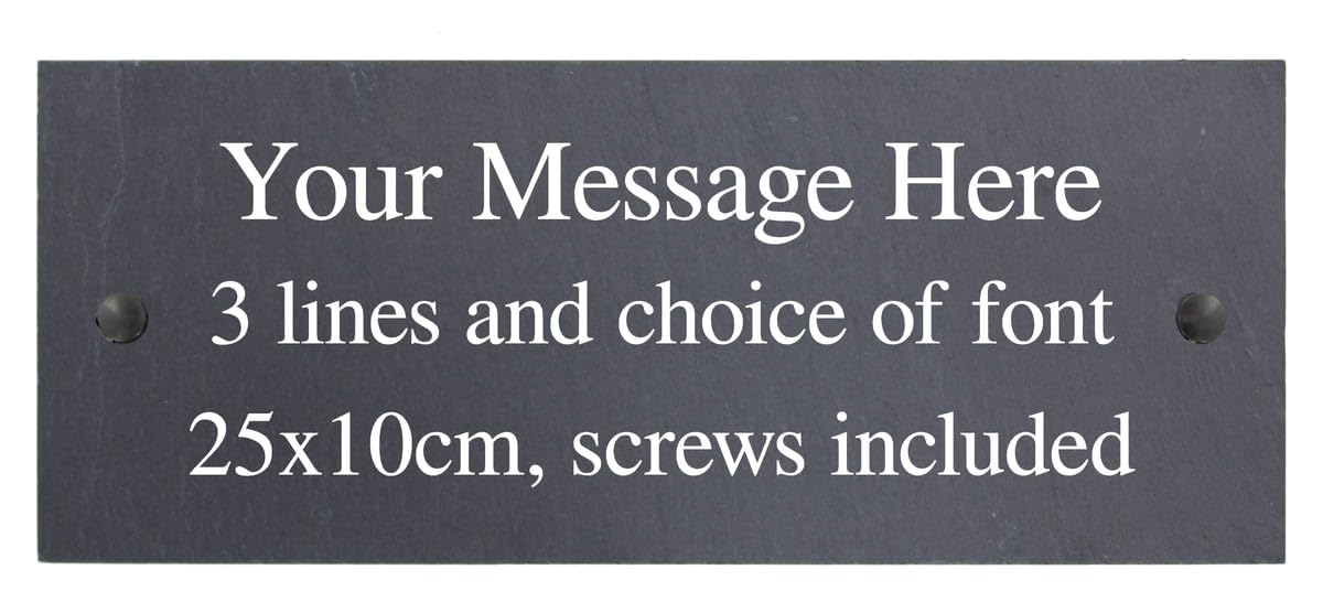 Personalised Natural Slate House Shed Door Garden Yard Sign Home Gate Plaque with wall fixings - 25x10cm