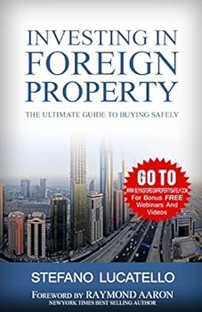 Paperback Investing In Foreign Property: The Ultimate Guide to Buying Safely Book