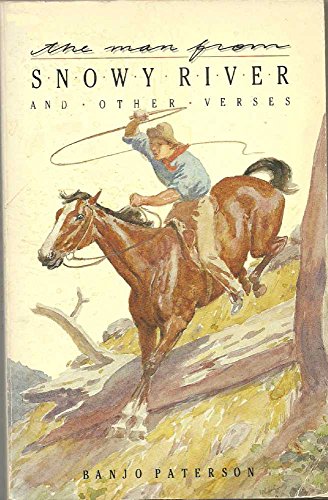 The Man From Snowy River & Other Verses 0207155259 Book Cover