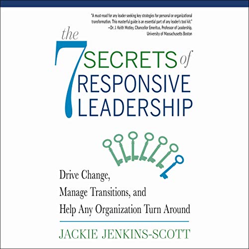 The 7 Secrets of Responsive Leadership by Jackie Jenkins-Scott episode artwork