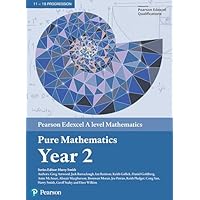Pearson Edexcel A level Mathematics Pure Mathematics Year 2 Textbook + e-book (A level Maths and Further Maths 2017)