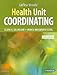 LaFleur Brooks' Health Unit Coordinating