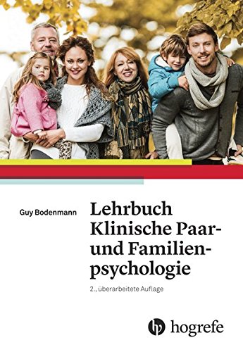 Preisvergleich Produktbild Lehrbuch Klinische Paar und Familienpsychologie