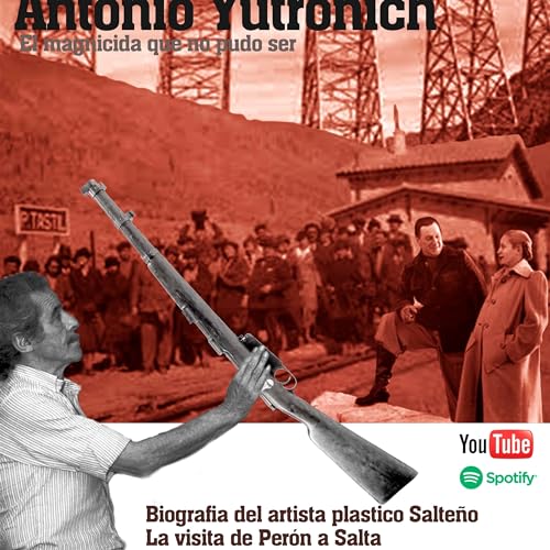 Peri&oacute;dico El Coya A.Yutronich Per&oacute;n en Salta 2