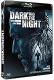 Dark Was The Night Dark Was The Night (2014) Blu Ray avec sous-titre francais