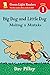 Big Dog and Little Dog Making a Mistake: A Humorous Illustrated Reader About Dog Pals and Friendship for Kids (Ages 4-8) (Leveled Reader)
