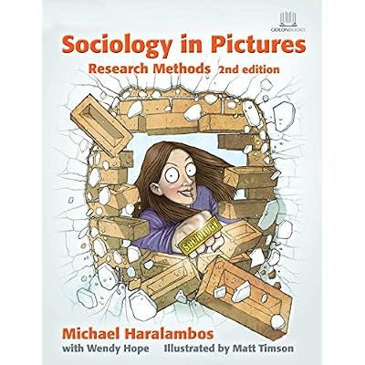 Sociology in Pictures: Research Methods 2nd Edition