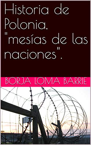 Historia de Polonia, "mesías de las naciones".