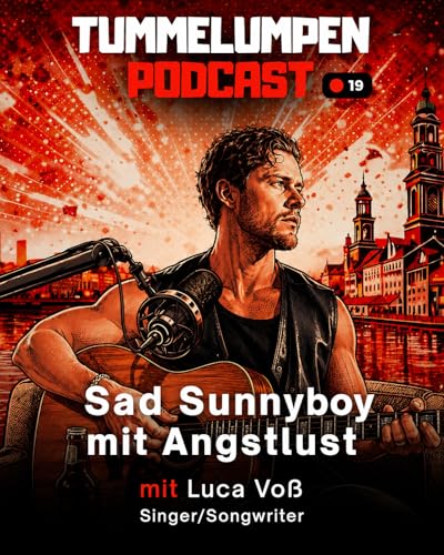 Sad Sunnyboy mit Angstlust | Luca Vo&szlig; - Singer & Songwriter