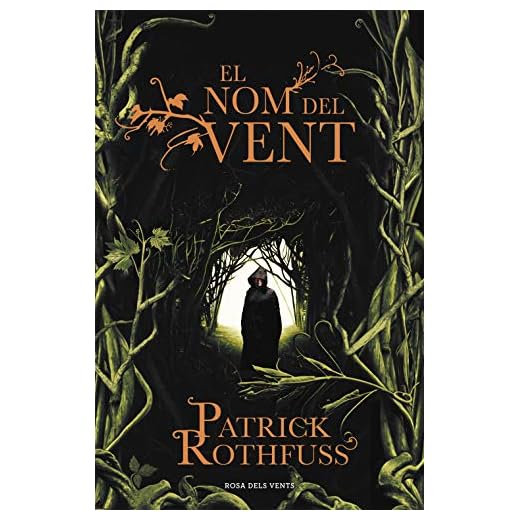 El nom del vent (Crònica de l'assassí de reis 1) (Narrativa)