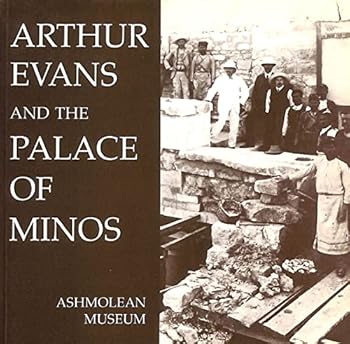 Paperback Arthur Evans and the Palace of Minos Book