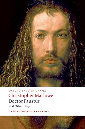 OXFORD UNIVERSITY PRESS Doctor Faustus and Other Plays