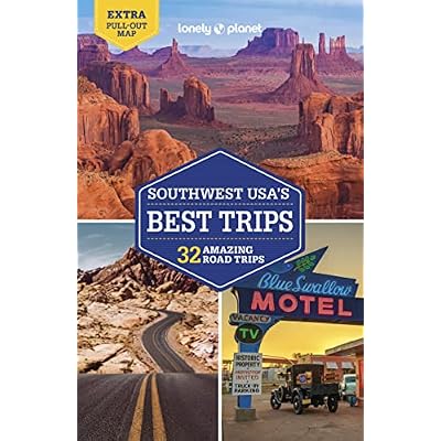 Lonely Planet Southwest USA's Best Trips