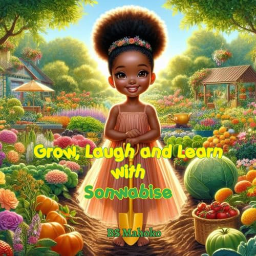 Grow, Laugh and Learn with Sonwabise