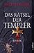 Das Rätsel der Templer: Roman (Gero von Breydenbach 2)