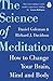 Produktbild The Science of Meditation: The expert guide to the neuroscience of mindfulness and how to harness it