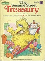 The Sesame Street Treasury Book 2 Featuring the Letters G to M and the Numbers 4 to 6 083430029X Book Cover