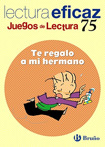 Te regalo a mi hermano Juego de Lectura (Castellano - Material Complementario - Juegos de Lectura)