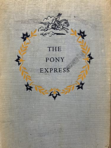 THE PONY EXPRESS by ADAMS 1950 LANDMARK BOOK fo... B08FSNNPHF Book Cover