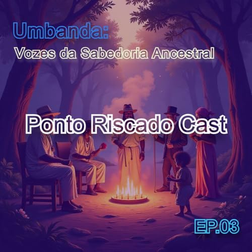 Umbanda: Guias Espirituais e Linhas de Trabalho