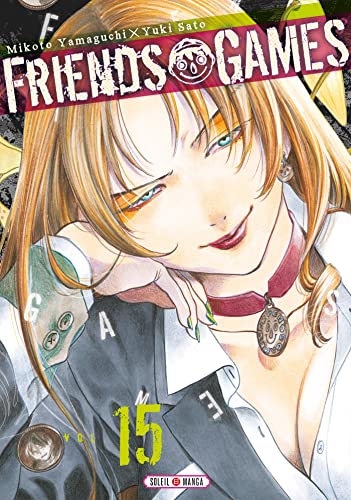 Friends Games — Tome 15