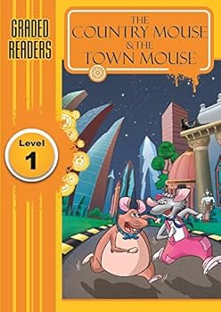 Paperback The Country Mouse and the Town Mouse: Graded Level: 1 - Vol. 85: The Country Mouse & the Town Mouse (Enligh Reader) Book