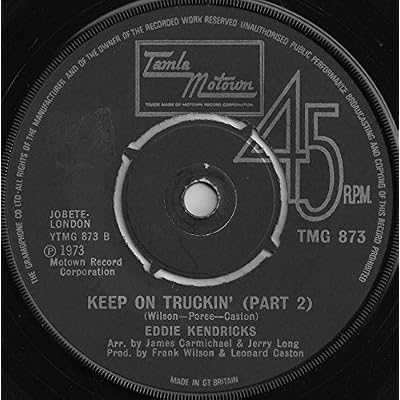 KEEP ON TRUCKIN' 7 INCH (7" VINYL 45) UK TAMLA MOTOWN 1973