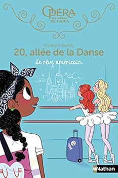 Le rêve américain - Book #13 of the 20, allée de la Danse