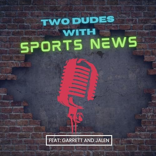 Two Dudes With Sports News cover art