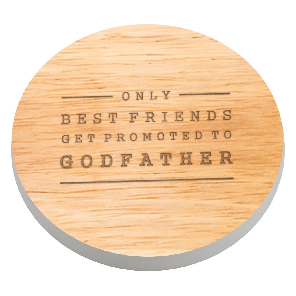 Dust And Things Grey Engraved Wooden Coaster 'Only The Best Friends Get Promoted To Godfather' | Perfect Godfather Gift For Uncle From Godson And Goddaughter | Godparent Proposal (Grey)