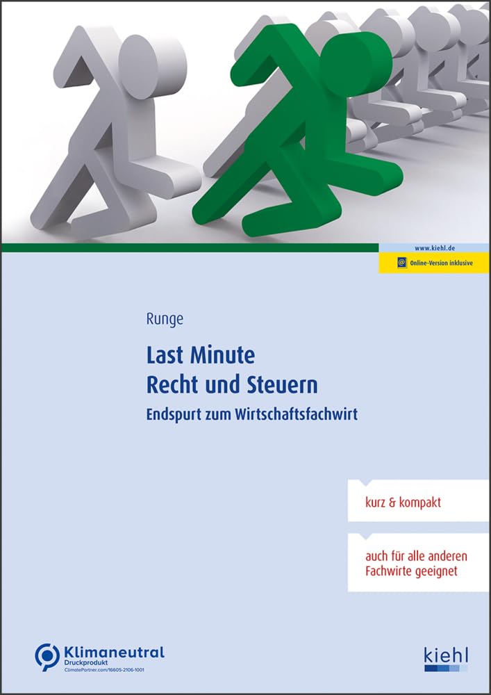 Last Minute Recht und Steuern: Endspurt zum Wirtschaftsfachwirt