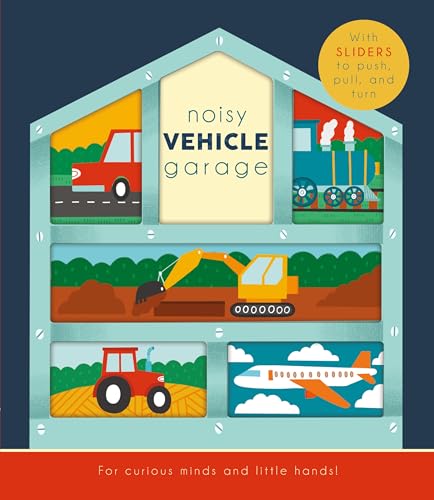 Image of Noisy Vehicle Garage (Happy Fox Books) Sturdy Board Book for Kids Ages 3-6 - Interactive Sliders to Make Excavators Dig, Helicopters Fly, Submarines Float, and More